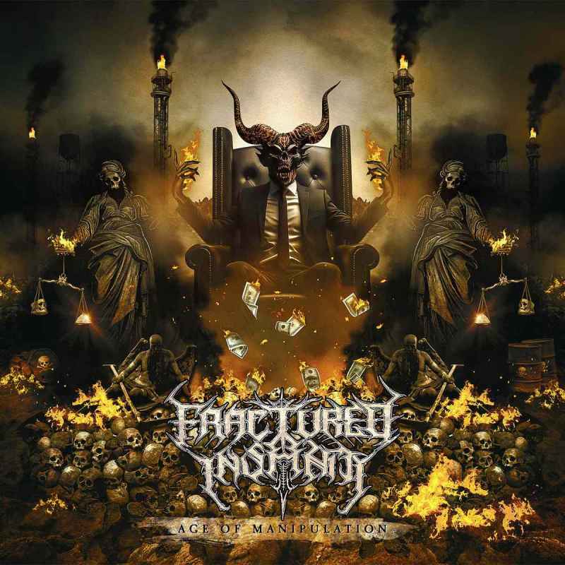 FRACTURED INSANITY -  Age of Manipulation CD